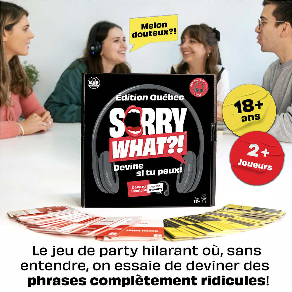 JEU SORRY WHAT? - EDITION QUEBEC