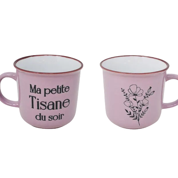 TASSE "MA PETITE TISANE DU SOIR" 14oz  ROSE