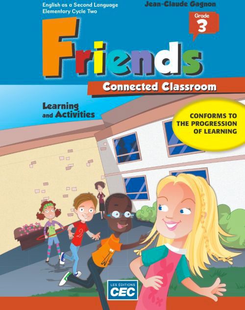 FRIENDS - ANGLAIS LANGUE SECONDE 3E ANNÉE