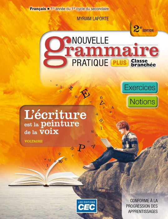 NOUVELLE GRAMMAIRE PRATIQUE PLUS - SECONDAIRE 1