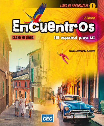 ENCUENTROS – PAPIER + WEB – SECONDAIRE 1