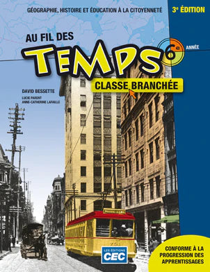 AU FIL DES TEMPS -  6E ANNÉE