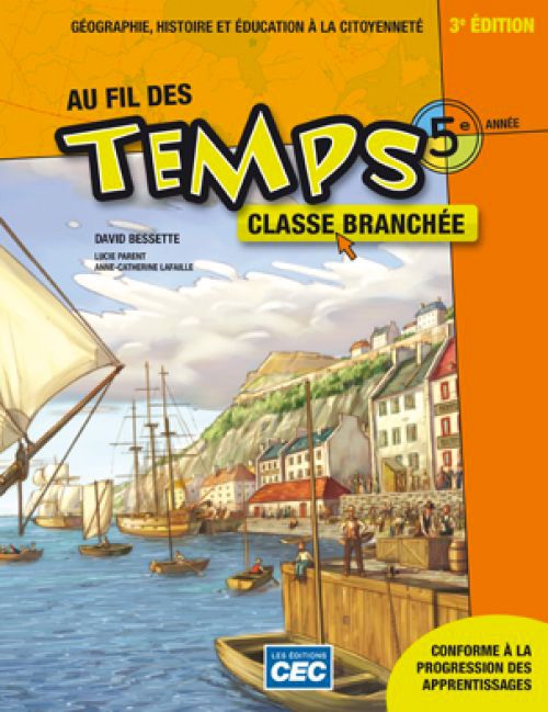 AU FIL DES TEMPS - 5E ANNÉE