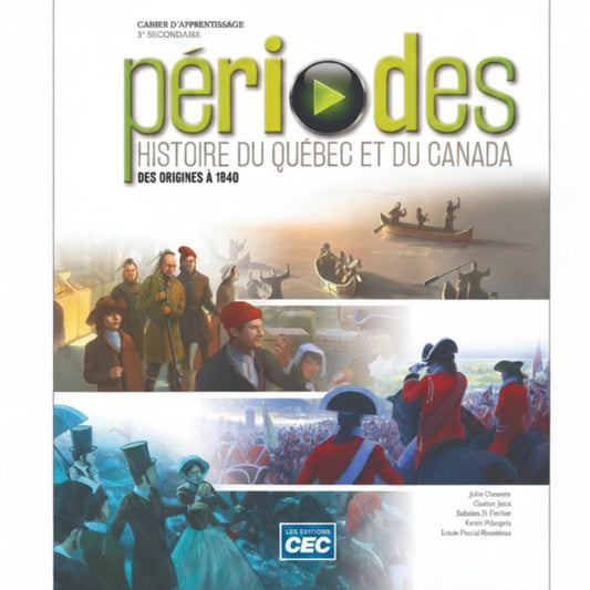 PÉRIODES - 3E SECONDAIRE