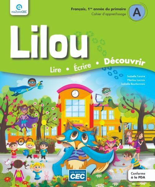 LILOU - CAHIER D'APPRENTISSAGE - 1RE ANNÉE