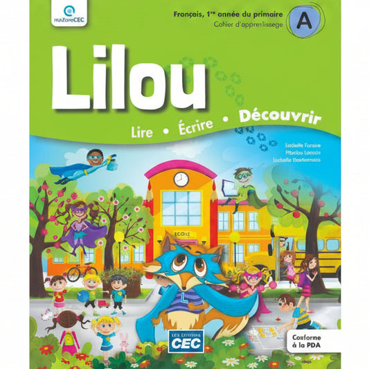 LILOU - CAHIER D'APPRENTISSAGE - 1RE ANNÉE