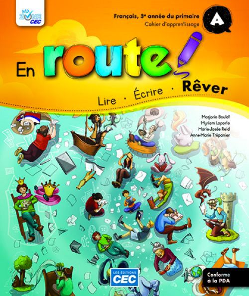 EN ROUTE - CAHIER D'APPRENTISSAGE 3E ANNÉE