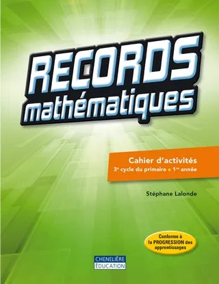RECORDS MATHÉMATIQUES - 3E CYCLE - 5E ANNÉE