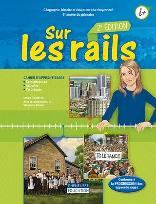SUR LES RAILS 2E ÉDITION - 6E ANNÉE