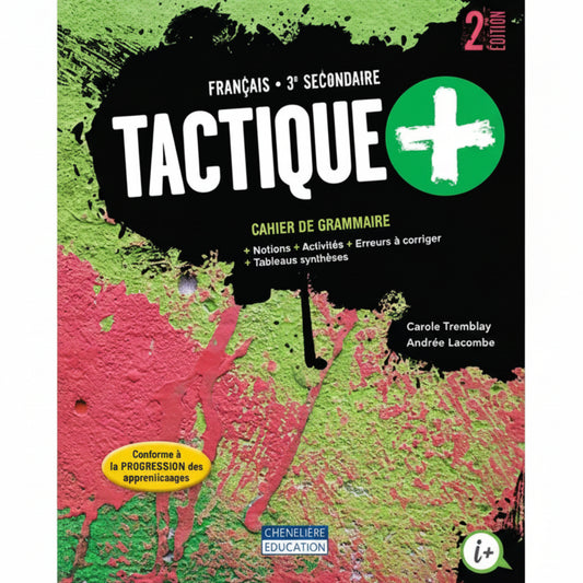 TACTIQUE+ - 3E SECONDAIRE