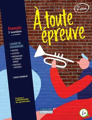 À TOUTE ÉPREUVE, 2E ÉDITION - COMBO - 5E SECONDAIRE