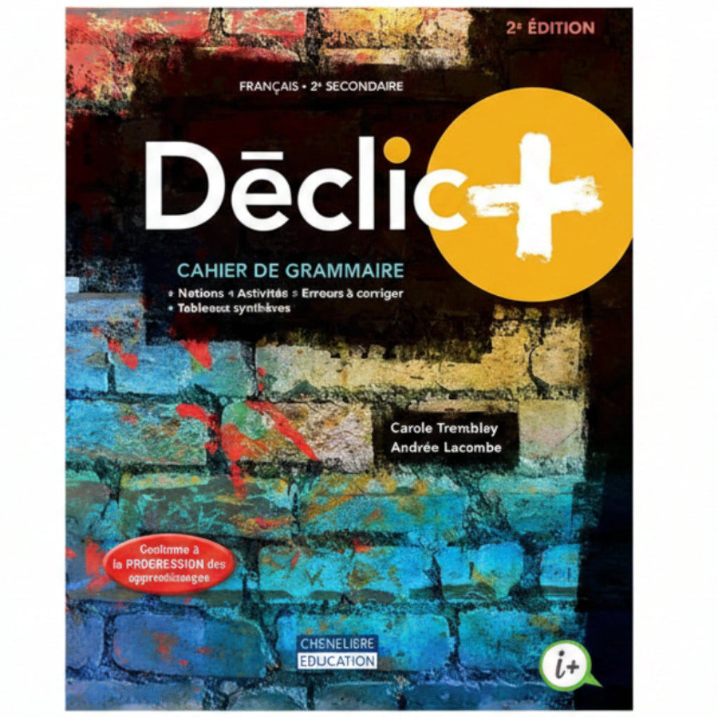 Déclic+, 2e édition - secondaire 2