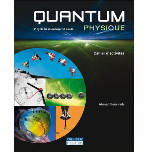 QUANTUM PHYSIQUE - 5E SECONDAIRE