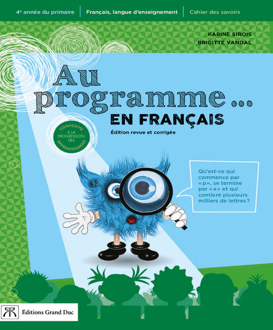 AU PROGRAMME EN FRANÇAIS - 4E ANNÉE