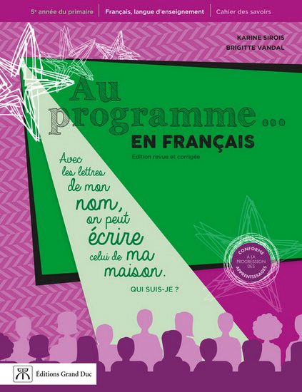 AU PROGRAMME EN FRANÇAIS - 5E ANNÉE