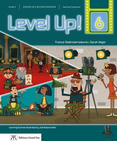 LEVEL UP! - ANGLAIS LANGUE SECONDE -  6E ANNÉE