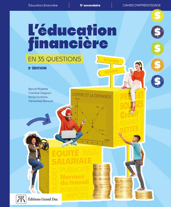 ÉDUCATION FINANCIÈRE EN 35 QUESTIONS - 5E SECONDAIRE