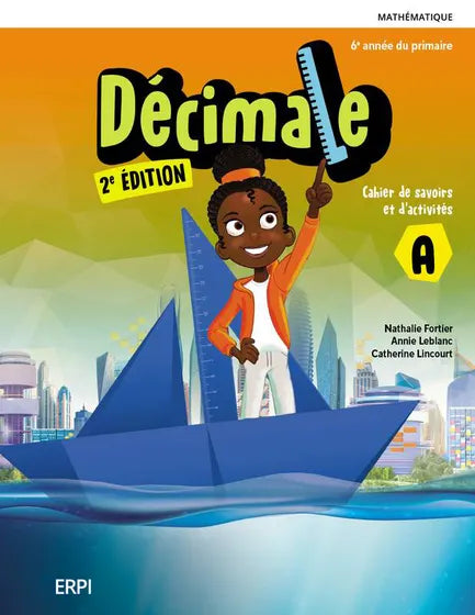 DÉCIMALE 2E ÉDITION - 6E ANNÉE