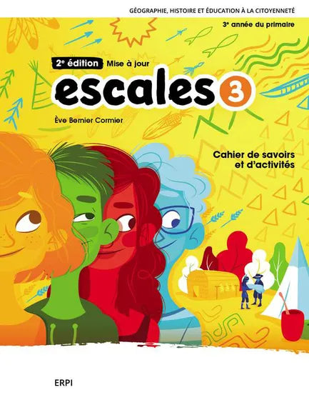 ESCALES 2E ÉDITION  - 3E ANNÉE