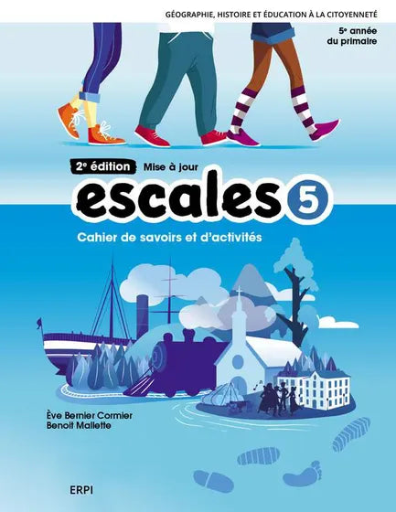 ESCALES 2E ÉDITION - 5E ANNÉE