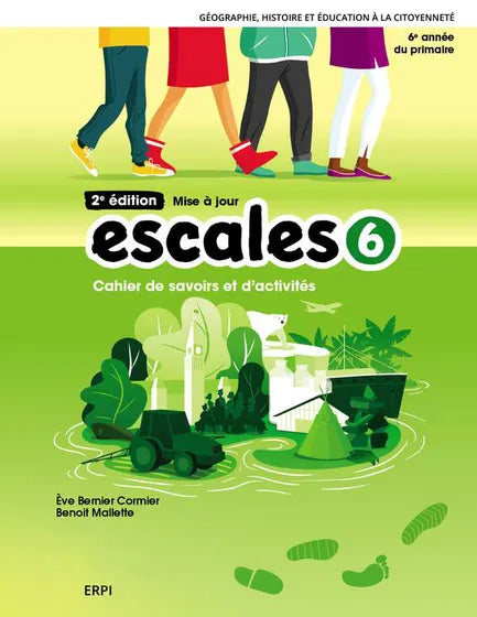 ESCALES 2E ÉDITION - 6E ANNÉE