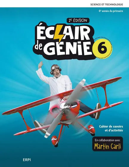 ÉCLAIR DE GÉNIE 2E ÉDITION - 6E ANNÉE