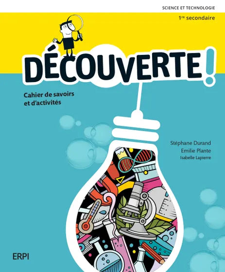 DÉCOUVERTE ! – SECONDAIRE 1