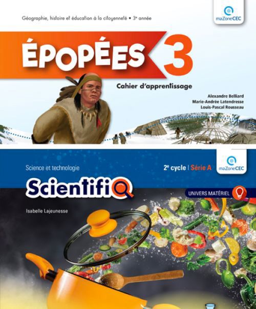 ENSEMBLE ÉPOPÉES / SCIENTIFIQ - SCIENCES 3E ANNÉE