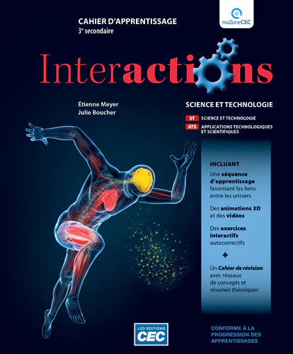 INTERACTIONS – VERSION PAPIER - 3E SECONDAIRE