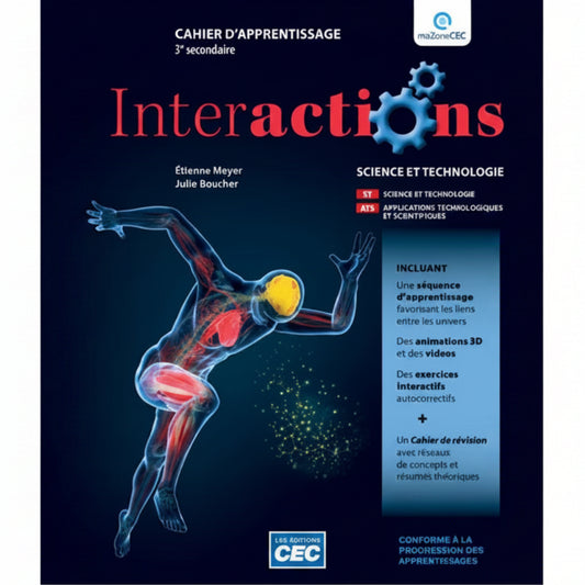 INTERACTIONS – VERSION PAPIER + WEB - 3E SECONDAIRE