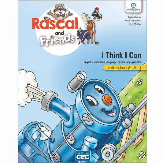 RASCAL AND FRIENDS - ACTIVITY BOOK A - 1RE ANNÉE