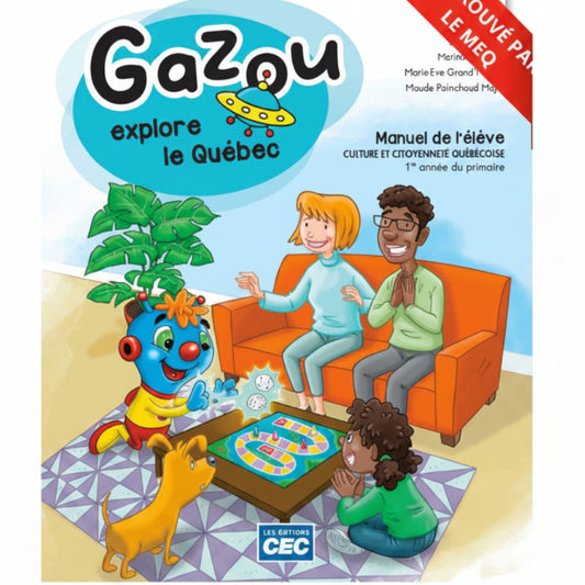 GAZOU - CAHIER D'ACTIVITÉS DE L'ÉLÈVE - 1RE ANNÉE