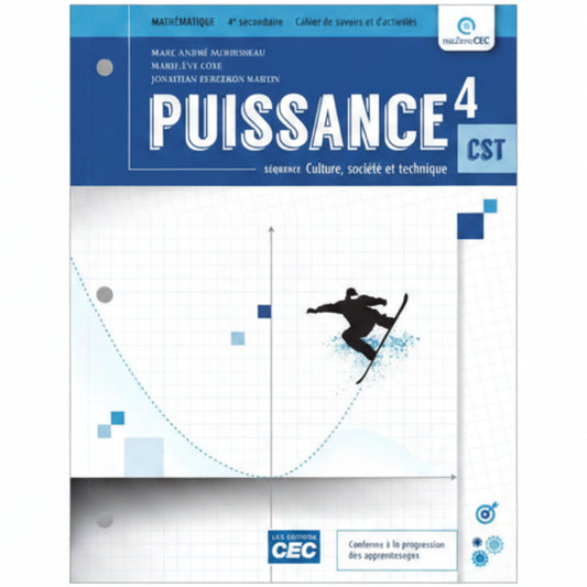 PUISSANCE 4 CST - MATHÉMATIQUES - 4E SECONDAIRE