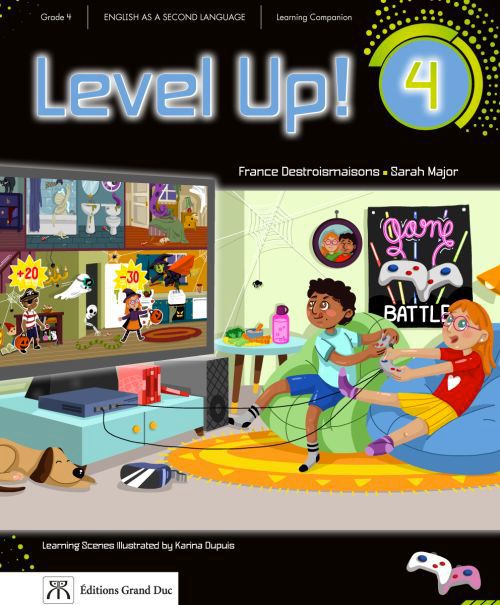 LEVEL UP! - ANGLAIS LANGUE SECONDE - 4E ANNÉE