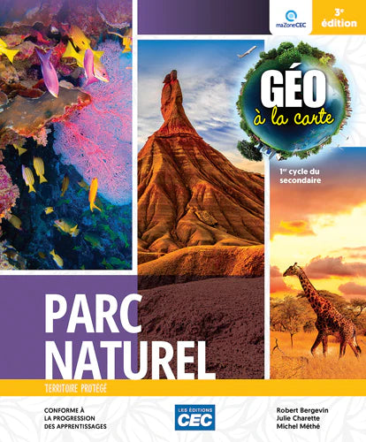 GÉO À LA CARTE - FASCICULE "PARC NATUREL" - COMBO - SECONDAIRE 1