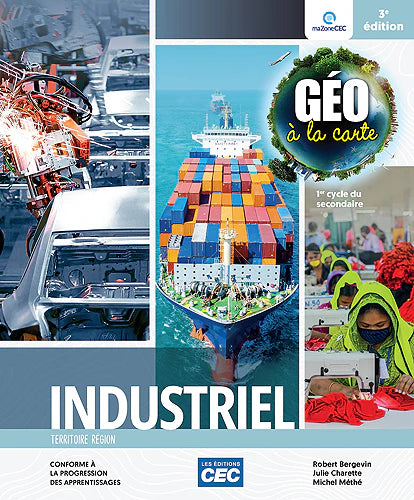 GÉO À LA CARTE - "INDUSTRIEL"  – 2E SECONDAIRE