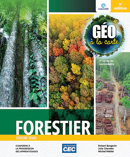 GÉO À LA CARTE - "FORESTIER" – 2E SECONDAIRE