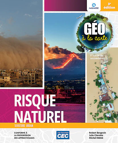 GÉO À LA CARTE - FASCICULE "RISQUE NATUREL" - SECONDAIRE 1