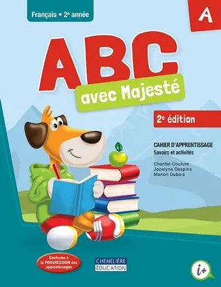 ABC AVEC MAJESTÉ, 2E ÉDITION - 1ER CYCLE (2E ANNÉE)
