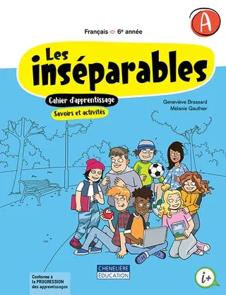 LES INSÉPARABLES - 6E ANNÉE