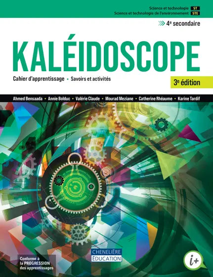 KALÉIDOSCOPE ST-STE - 3E ÉDITION - 4E SECONDAIRE