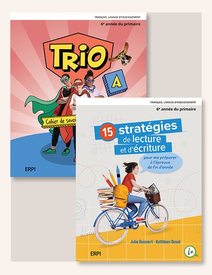 TRIO + 15 STRATÉGIE DE LECTURE - 6E ANNÉE