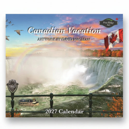 PINE RIDGE ART - CALENDRIER CANADIAN VACATION 2027