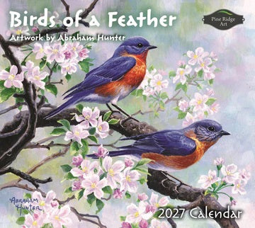 PINE RIDGE ART - CALENDRIER BIRDS OF A FEATHER 2027