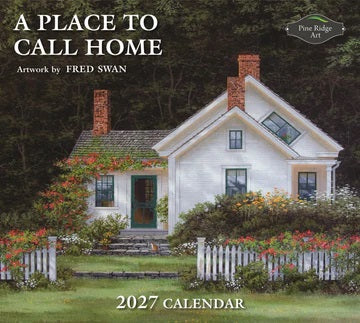 PINE RIDGE ART - CALENDRIER PLACE TO CALL HOME 2027