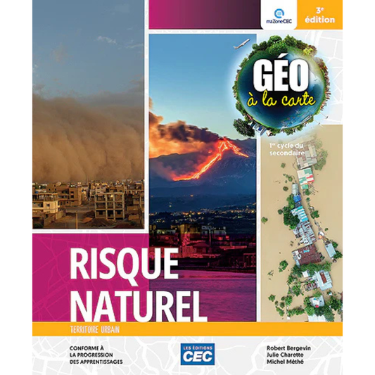 GÉO À LA CARTE - "RISQUE NATUREL" - COMBO - SECONDAIRE 1