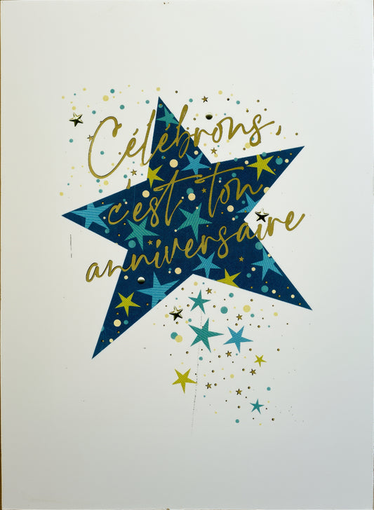 ALL 4 ONE - GRANDE CARTE DE SOUHAIT C'EST TON ANNIVIVERSAIRE ETOILES
