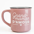 Charger l'image dans la visionneuse de la galerie, TASSE- "GRAND MAMAN D'AMOUR"ROSE & BLANC
