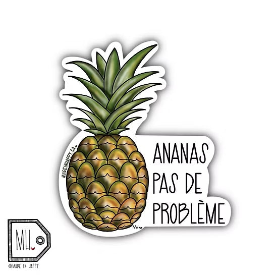 AUTOCOLLANT- ANANAS PAS DE PROBLEME