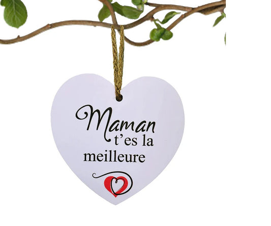 COEUR SUSP 4" "MAMAN T'ES LA MEILLEURE"